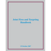 Joint Fires and Targeting Handbook - Paperback