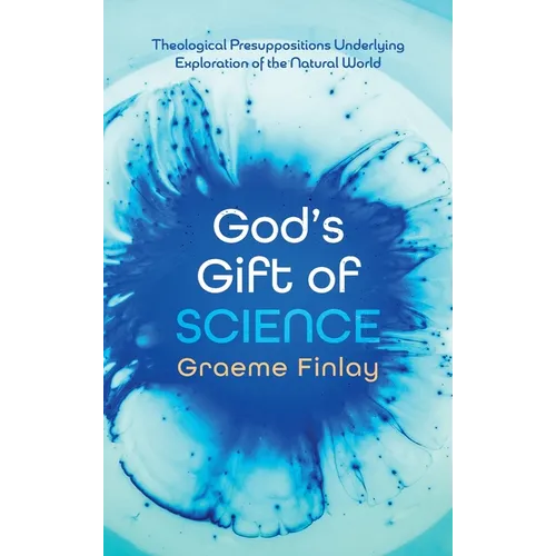 God's Gift of Science - Hardcover