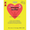 Responding 12-Step Recovery - Paperback