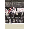 Social Justice and the City - Paperback