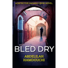 Bled Dry - Paperback