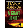A Grave Denied: A Kate Shugak Novel - Paperback