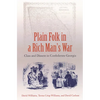 Plain Folk in a Rich Man's War: Class and Dissent in Confederate Georgia - Paperback