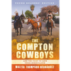 The Compton Cowboys: Young Readers' Edition: And the Fight to Save Their Horse Ranch - Paperback