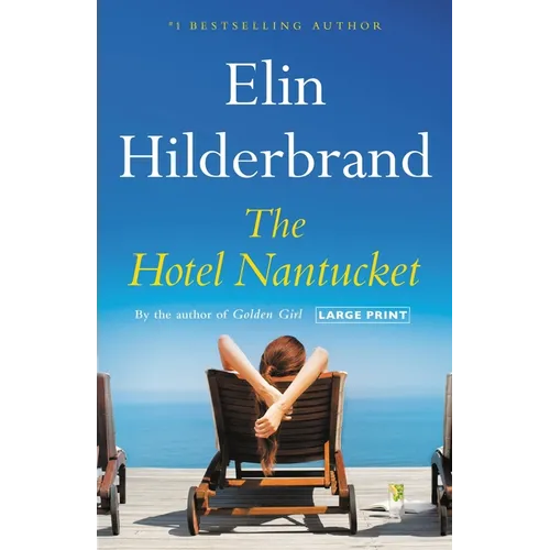 The Hotel Nantucket - Hardcover