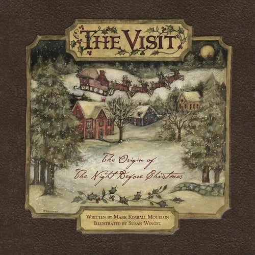 The Visit: The Origin of the Night Before Christmas - Hardcover