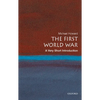 The First World War: A Very Short Introduction - Paperback