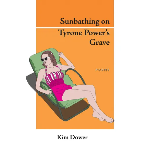 Sunbathing on Tyrone Power's Grave - Paperback