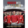 Manchester United Legends - Hardcover