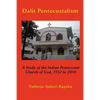 Dalit Pentecostalism: A Study of the Indian Pentecostal Church of God - Paperback