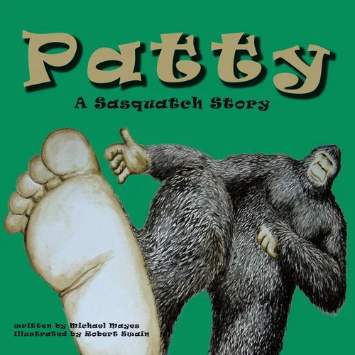 Patty: A Sasquatch Story - Paperback