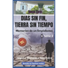Boca Toro: DIAS SIN FIN, TIERRA SIN TIEMPO: Memorias de un limpiabotas - Paperback