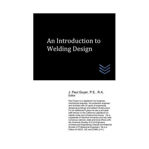 An Introduction to Welding Design - Paperback