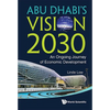 Abu Dhabi's Vision 2030 - Hardcover