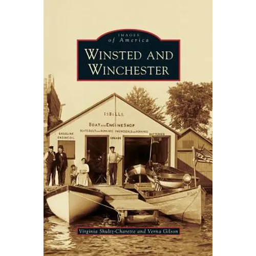 Winsted and Winchester - Hardcover