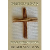 Wisdom's Way: The Christian I Ching - Paperback