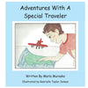 Adventures with a Special Traveler - Paperback