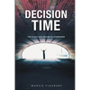 Decision Time - Paperback