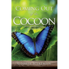 Coming Out of the Cocoon - Paperback