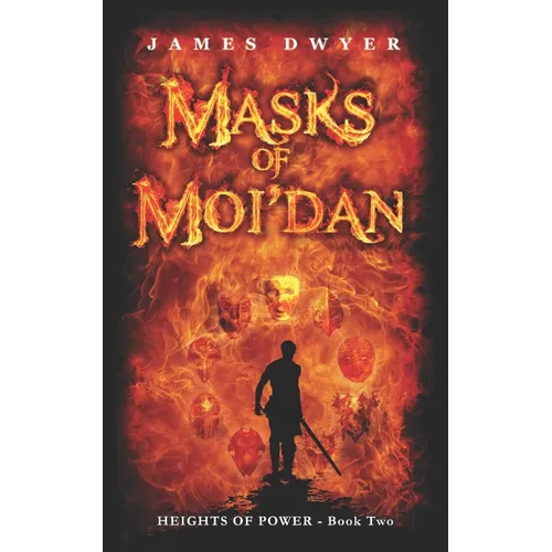 Masks of Moi'dan - Paperback
