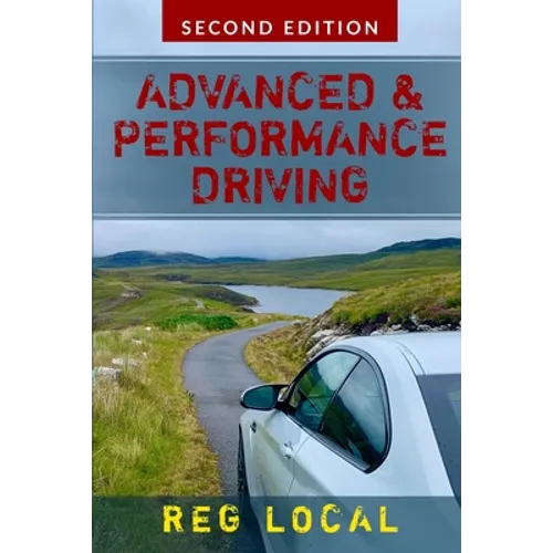 Advanced and Performance Driving - Paperback