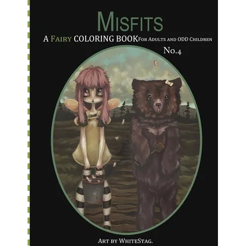 Misfits A Fairy Coloring book for Adults and odd Children - Paperback
