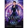 Stars in the Sand: An Urban Fantasy - Paperback
