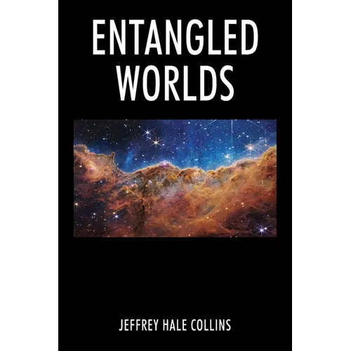Entangled Worlds - Paperback