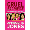 Cruel Sacrifice - Paperback
