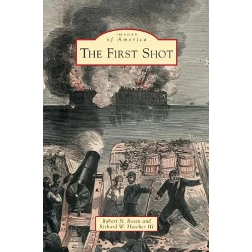First Shot - Hardcover