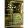 Doors to the Sacred: Everyday Events as Hints of the Holy - Paperback