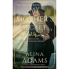 My Mother's Secret: A Novel of the Jewish Autonomous Region - Hardcover
