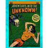 Adventures into the Unknown - Paperback