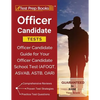 Officer Candidate Tests: Officer Candidate Guide for Your Officer Candidate School Test (AFOQT, ASVAB, ASTB, OAR) - Paperback