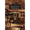Railroads of Dubuque - Hardcover