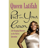 Put on Your Crown - Hardcover