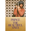 The Beautiful Ones - Hardcover