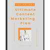 The 30-Day Ultimate Content Marketing Plan - Paperback