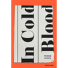 In Cold Blood - Hardcover