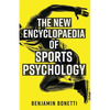 The New Encyclopaedia of Sports Psychology - Paperback