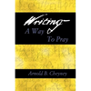Writing a Way to Pray - Paperback