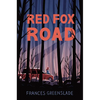 Red Fox Road - Paperback