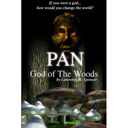 Pan - God of The Woods - Paperback