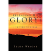 Releasing His Glory! - Paperback