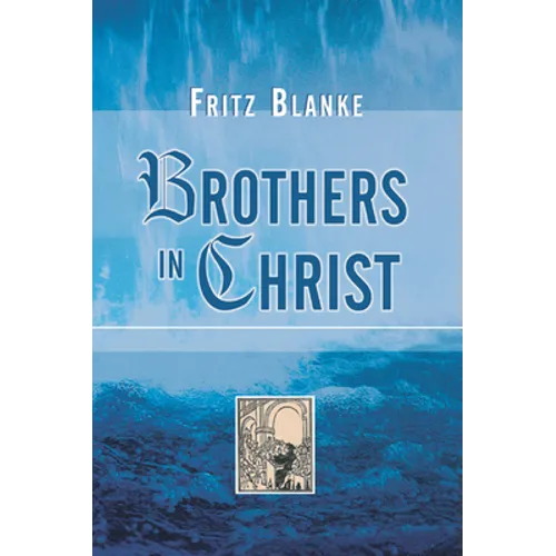 Brothers in Christ - Paperback