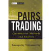 Pairs Trading: Quantitative Methods and Analysis - Hardcover
