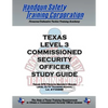Texas Level 3 Commissioned Security Officer Study Guide - Paperback