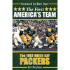 The First America's Team: The 1962 Green Bay Packers - Hardcover