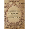 Tables Of the Covenant (TOC): Revelation And Notes On Teleportation - Hardcover