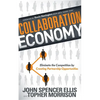 Collaboration Economy: Eliminate the Competition by Creating Partnership Opportunities - Paperback